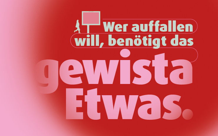 Das gewista Etwas.